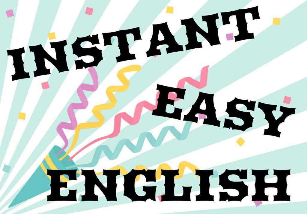 INSTANT WASY ENGLISH